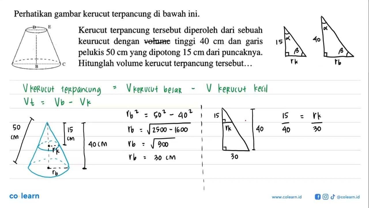 Perhatikan gambar kerucut terpancung di bawah ini. D E B C