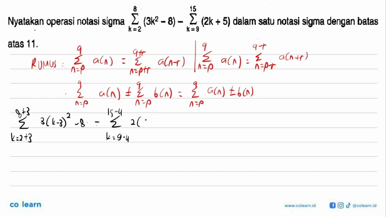 Nyatakan operasi notasi sigma sigma k=2 8 (3k^2-8)-sigma