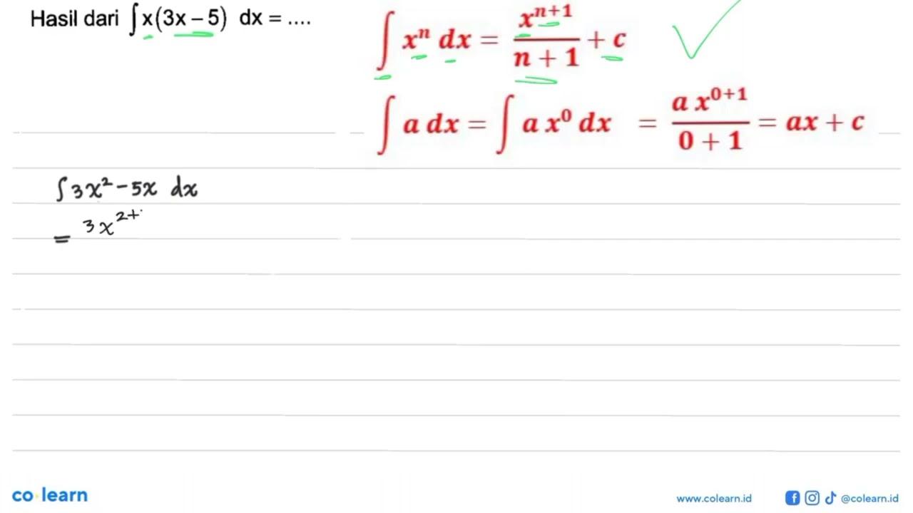 Hasil dari integral x(3x-5) dx=...