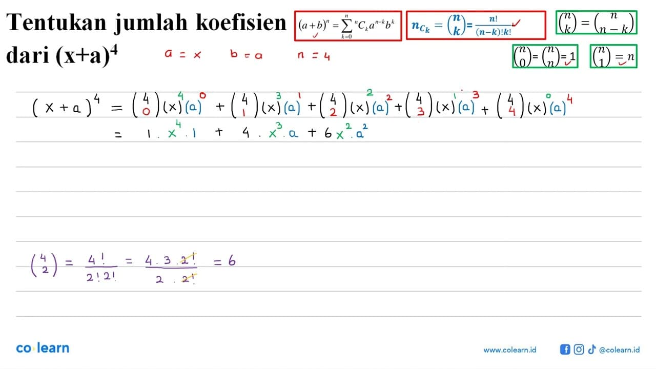 Tentukan jumlah koefisien dari (x+a)^4