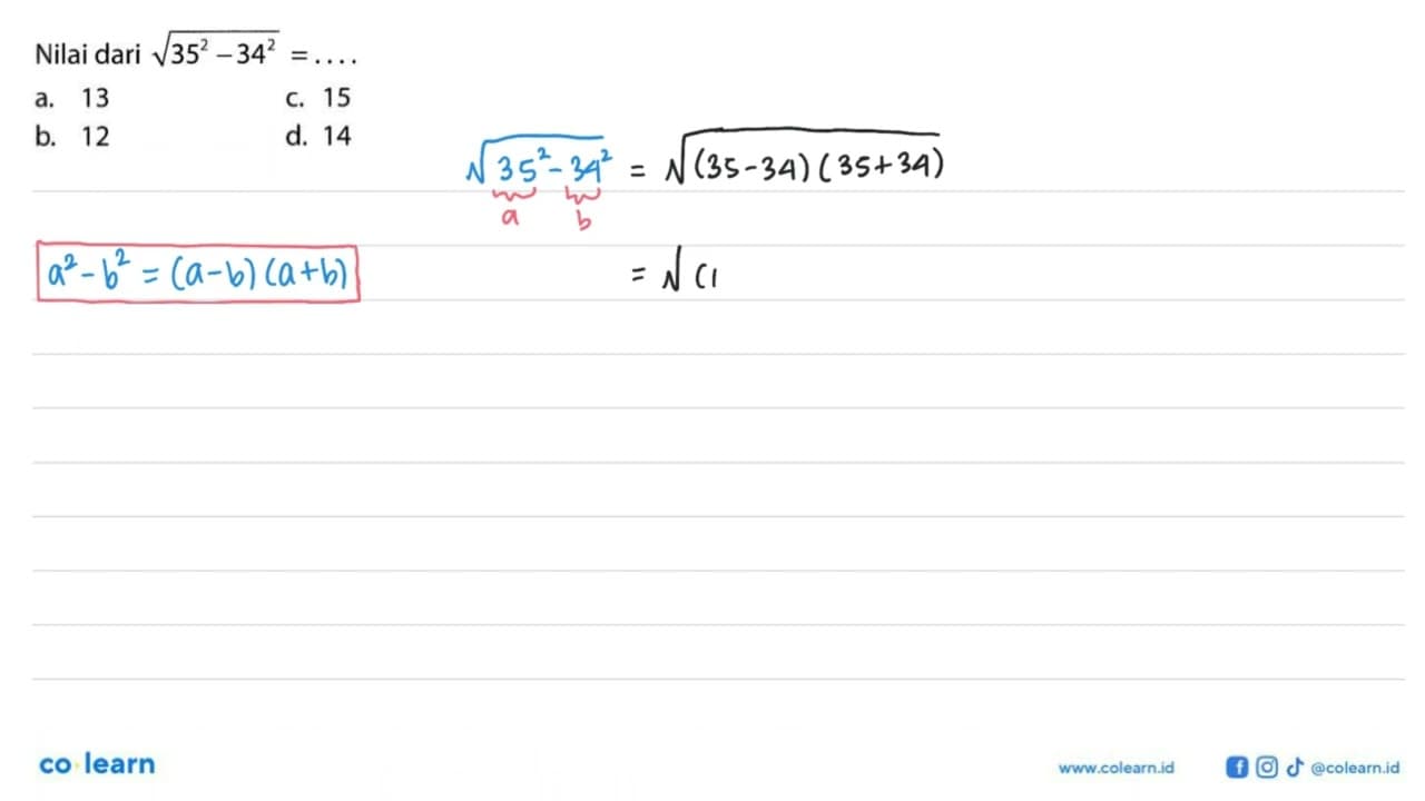 Nilai dari akar(35^2 - 34^2) = ....