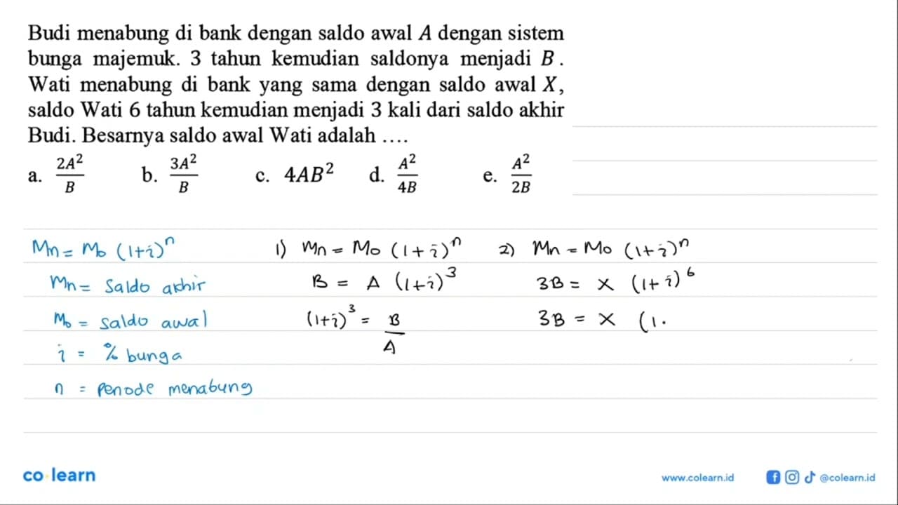 Budi menabung di bank dengan saldo awal A dengan sistem