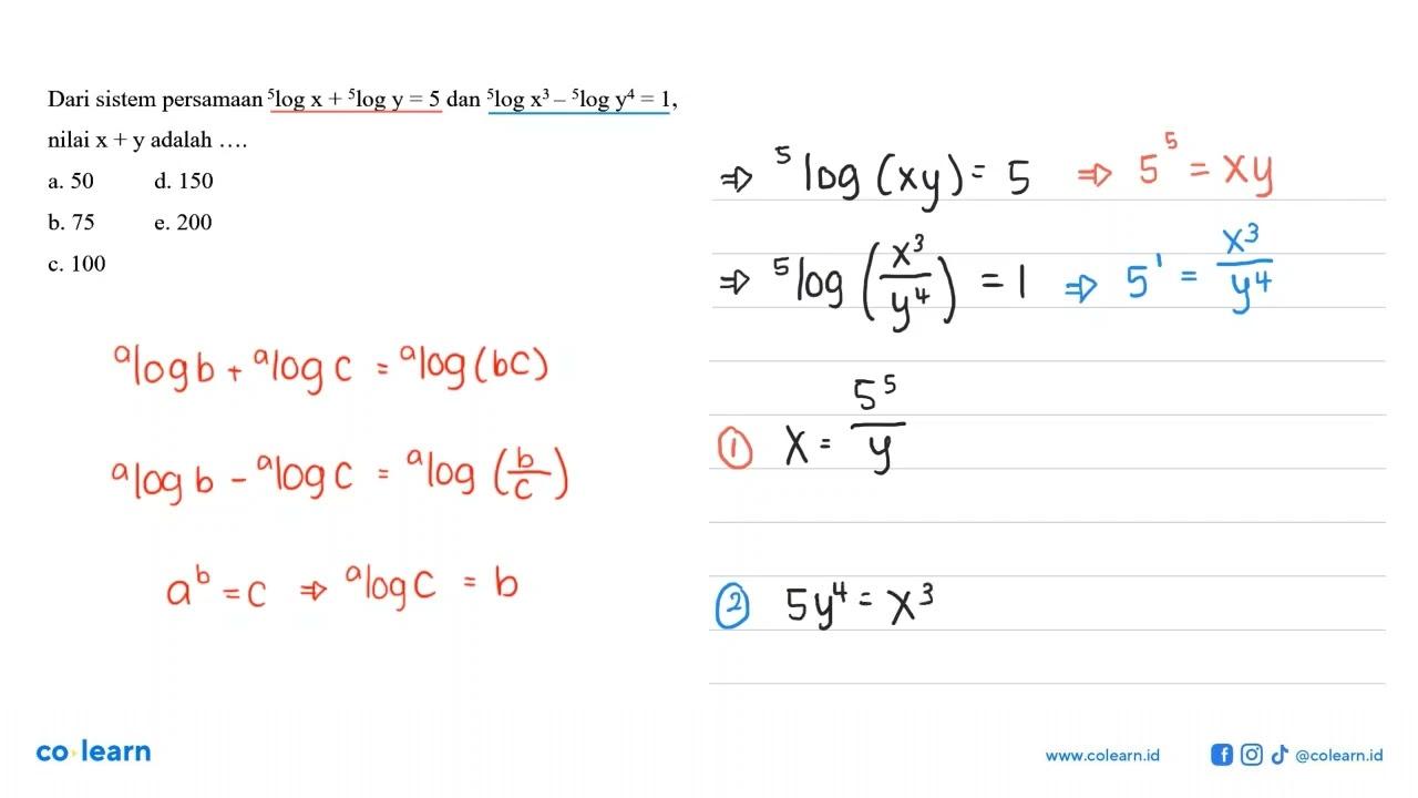 Dari sistem persamaan 5log x+5log y= 5 dan