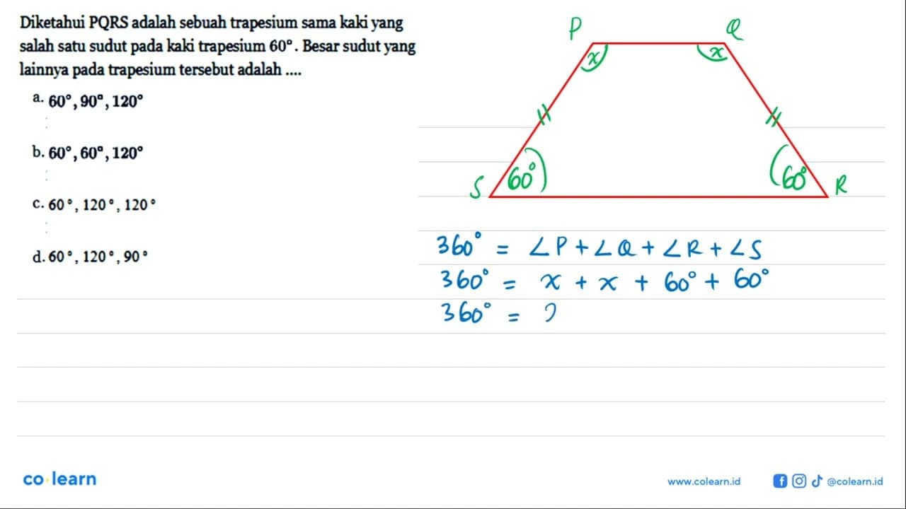 Diketahui PQRS adalah sebuah trapesium sama kaki yang salah