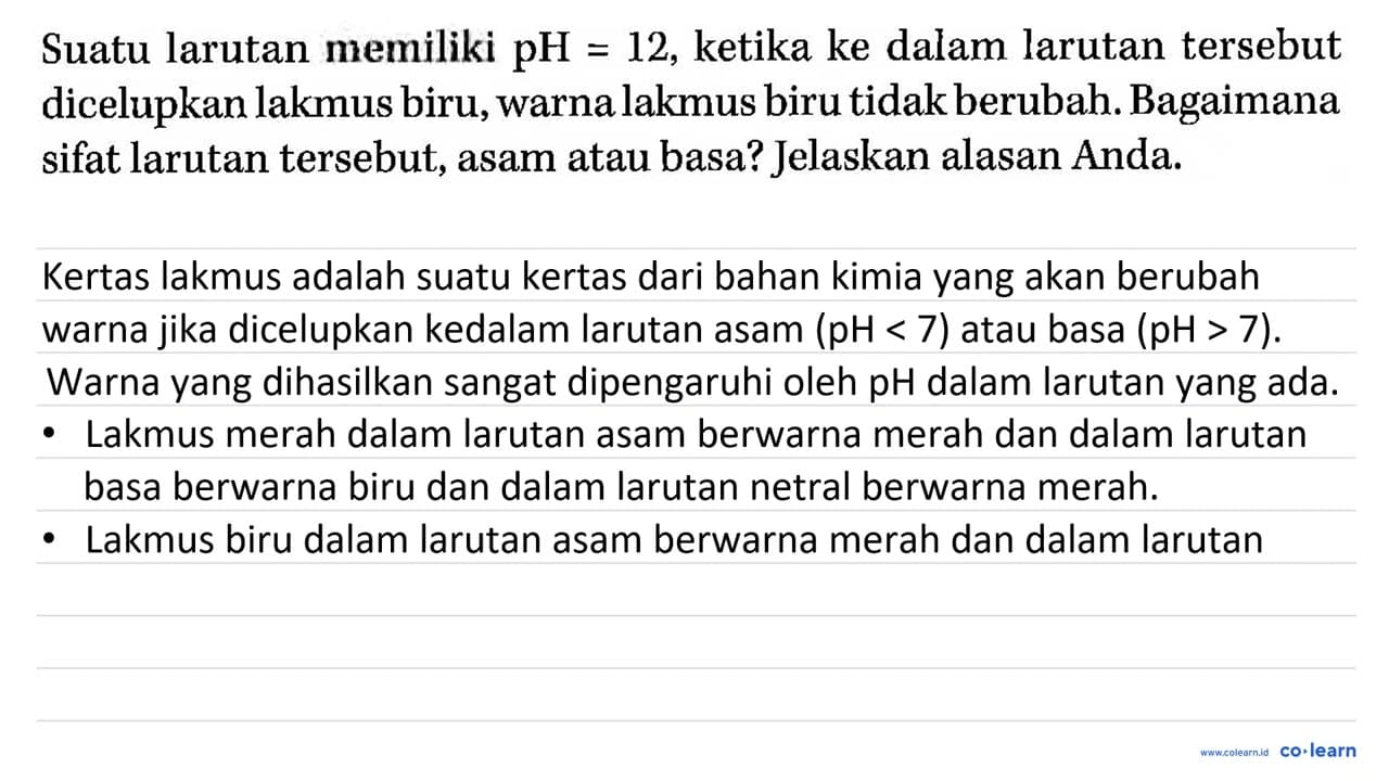 Suatu larutan memiliki pH=12, ketika ke dalam larutan