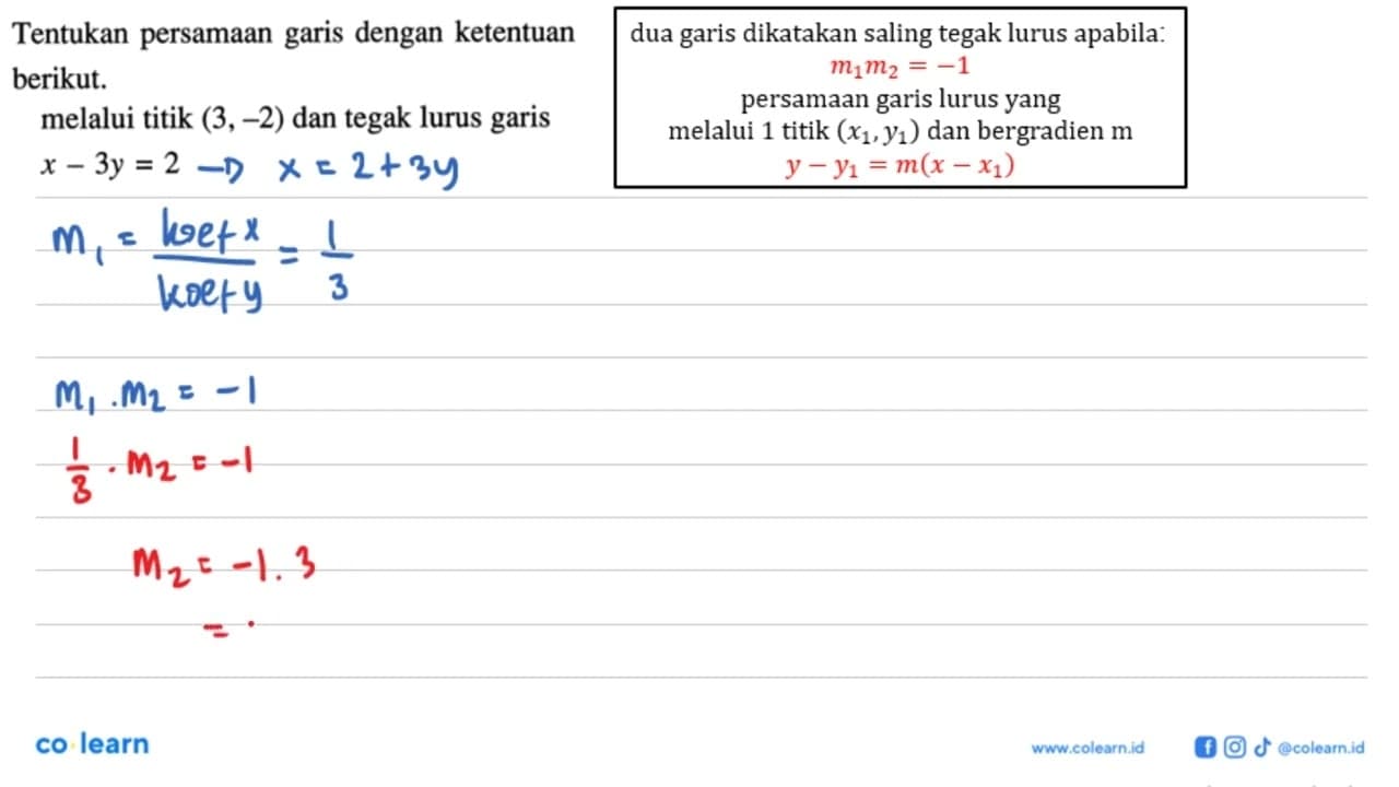 Tentukan persamaan garis dengan ketentuan berikut. melalui