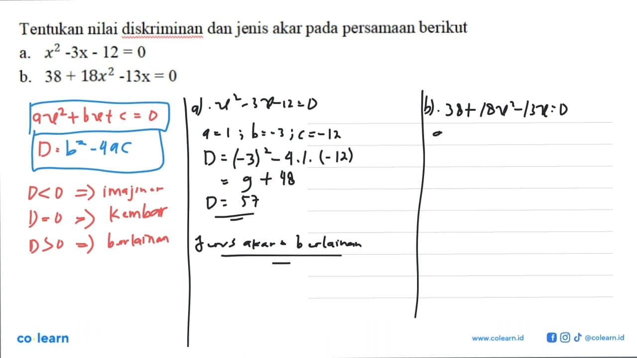 Tentukan nilai diskriminan dan jenis akar pada persamaan