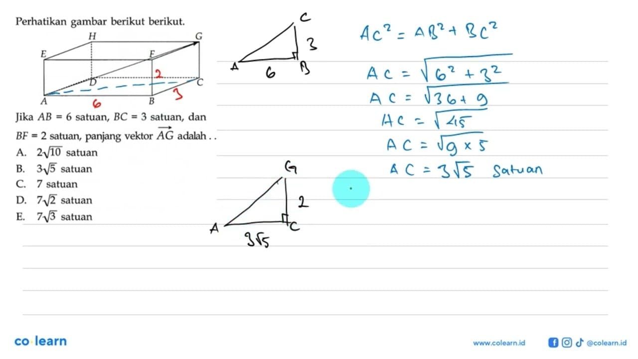 Perhatikan gambar berikut berikut.Jika AB=6 satuan, BC=3