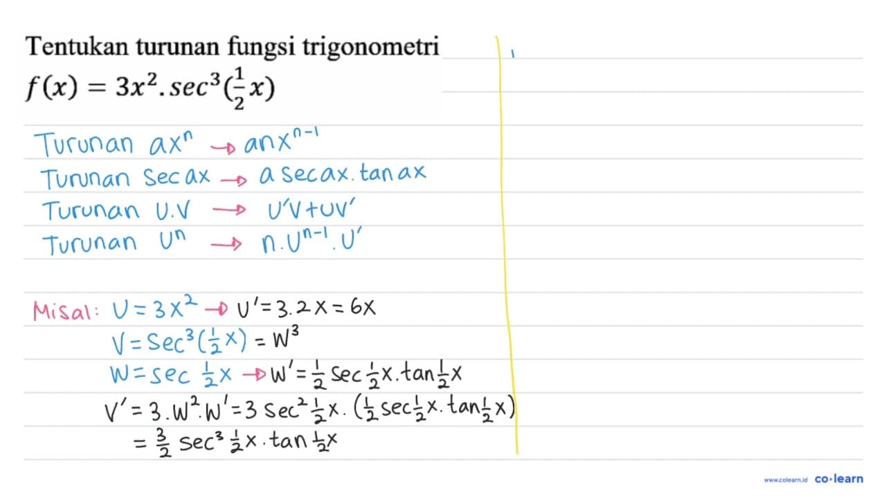 Tentukan turunan fungsi trigonometri f(x)=3 x^(2) . sec