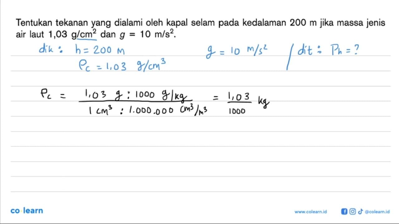 Tentukan tekanan yang dialami oleh kapal selam pada