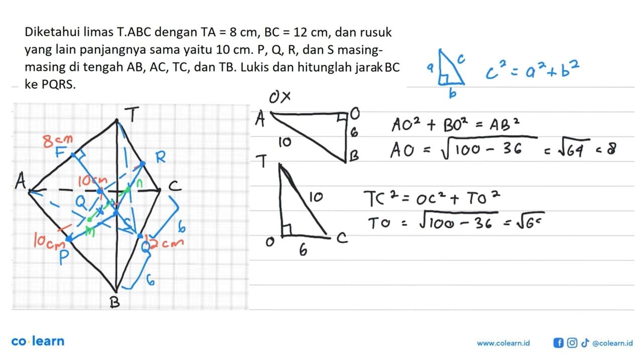 Diketahui limas T.ABC dengan TA 8 cm, BC = 12 cm, dan rusuk