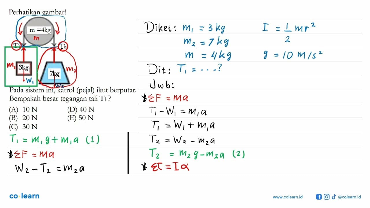 Perhatikan gambar! m=4kg T1 T2 3kg 7kgPada sistem ini,