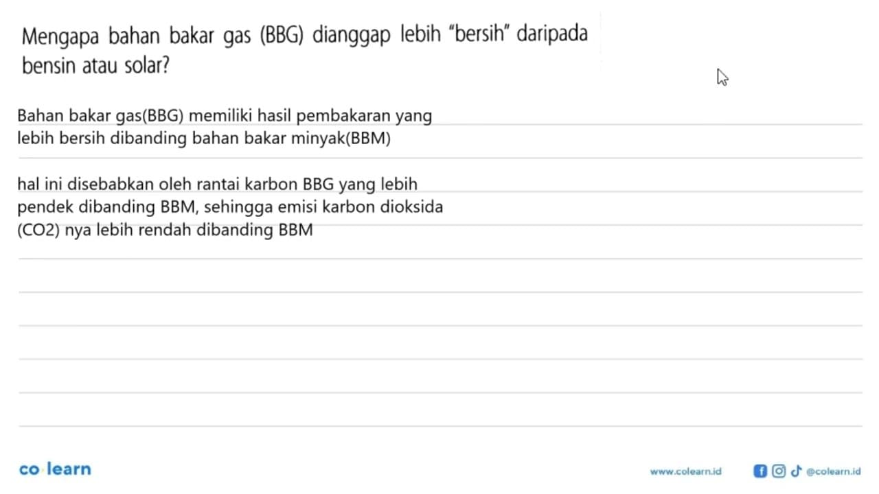 Mengapa bahan bakar gas (BBG) dianggap lebih "bersih"