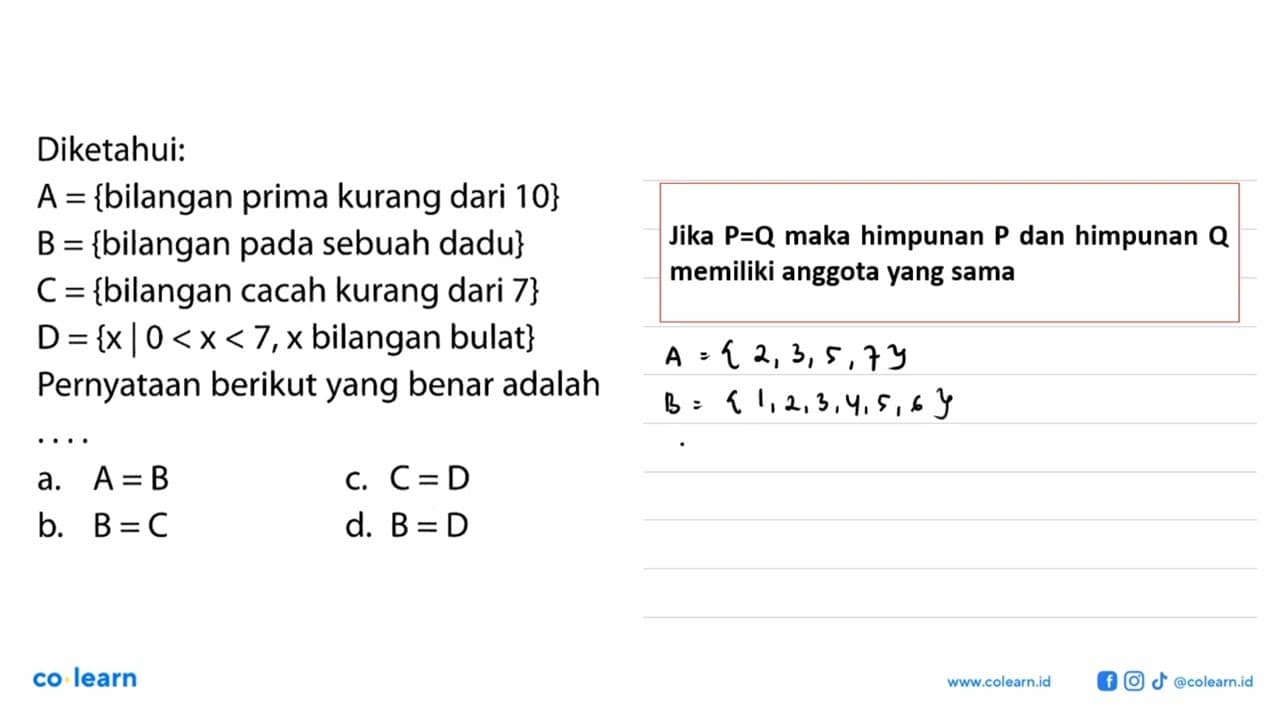 Diketahui: A = {bilangan prima kurang dari 10} B =