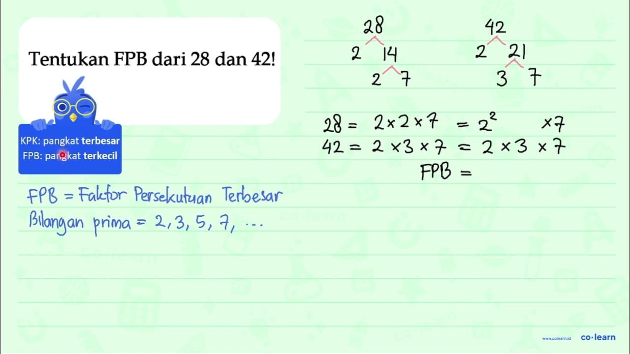 Tentukan FPB dari 28 dan 42!