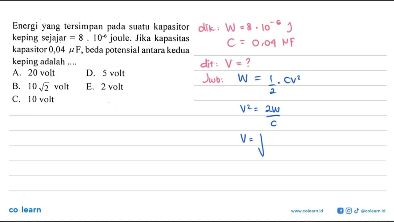 Energi yang tersimpan pada suatu kapasitor keping sejajar =