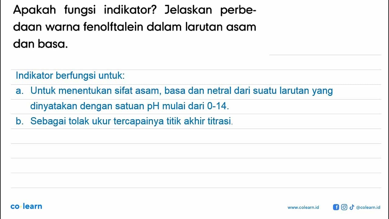 Apakah fungsi indikator? Jelaskan perbedaan warna