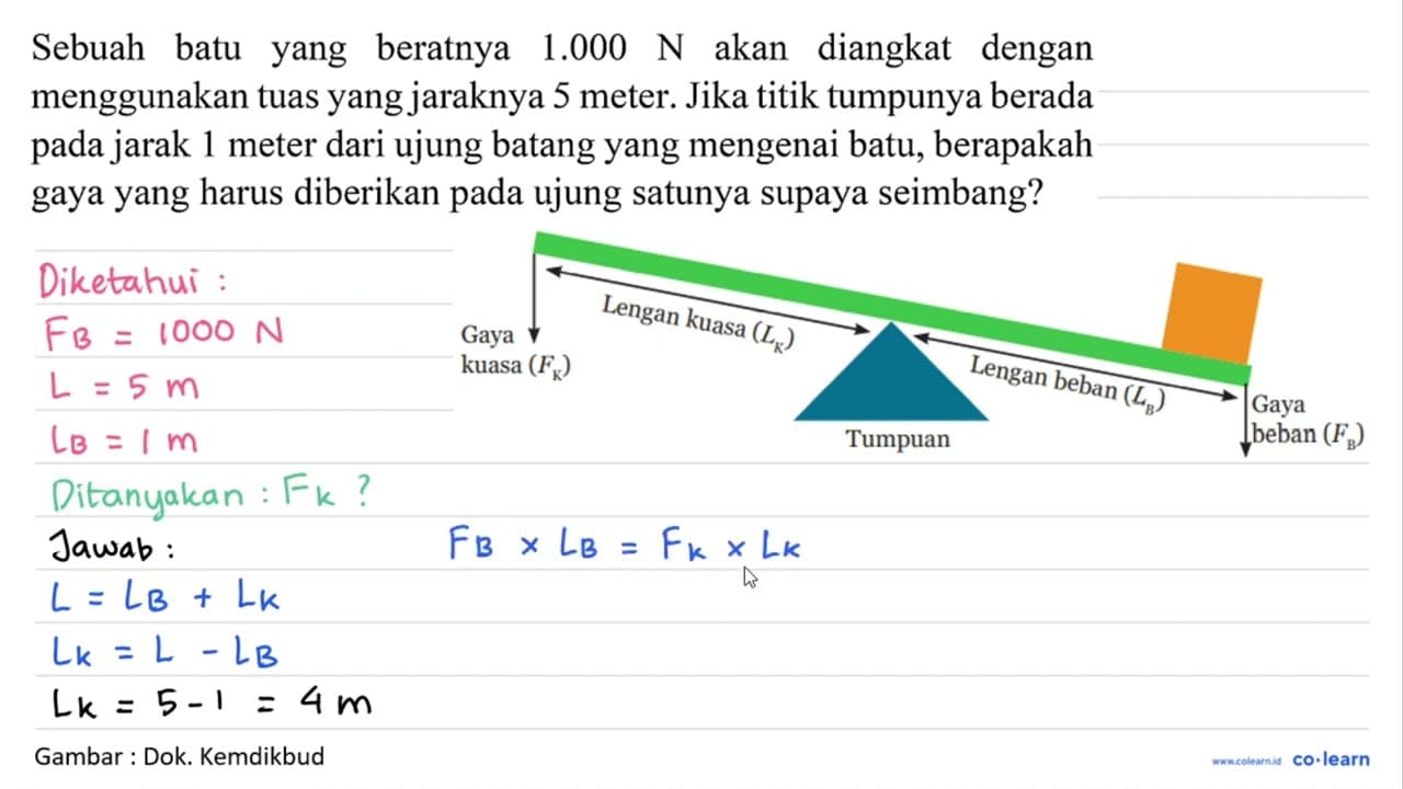 Sebuah batu yang beratnya 1.000 ~N akan diangkat dengan