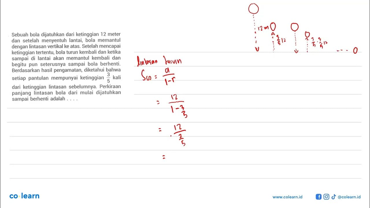 Sebuah bola dijatuhkan dari ketinggian 12 meter dan setelah