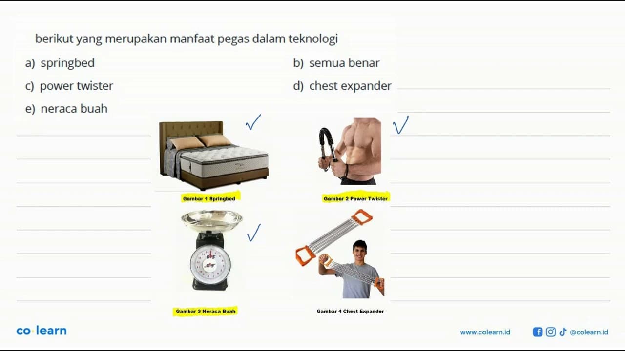 berikut yang merupakan manfaat pegas dalam teknologi a)