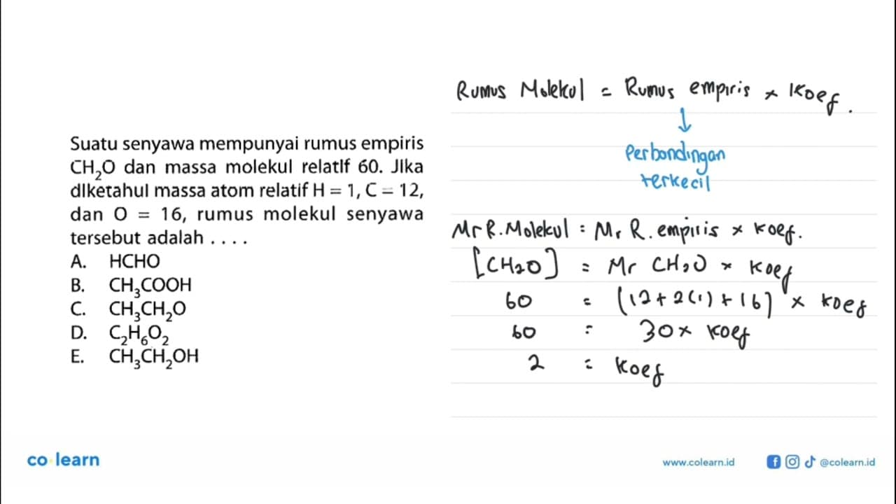 Suatu senyawa mempunyai rumus empiris CH2O dan massa