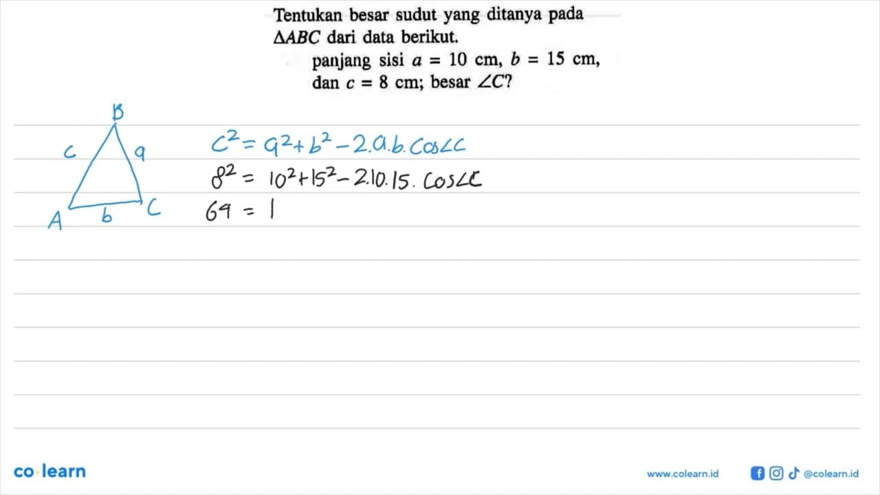 Tentukan besar sudut yang ditanya pada segitiga ABC dari