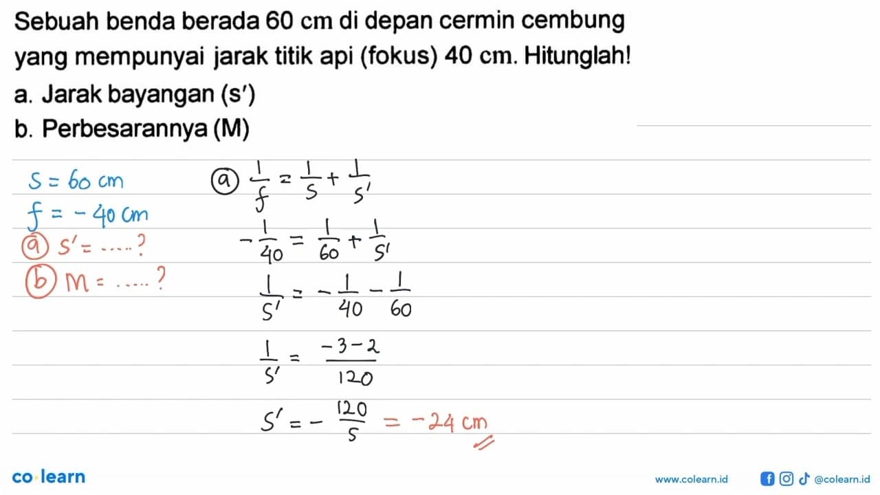 Sebuah benda berada 60 cm di depan cermin cembung yang