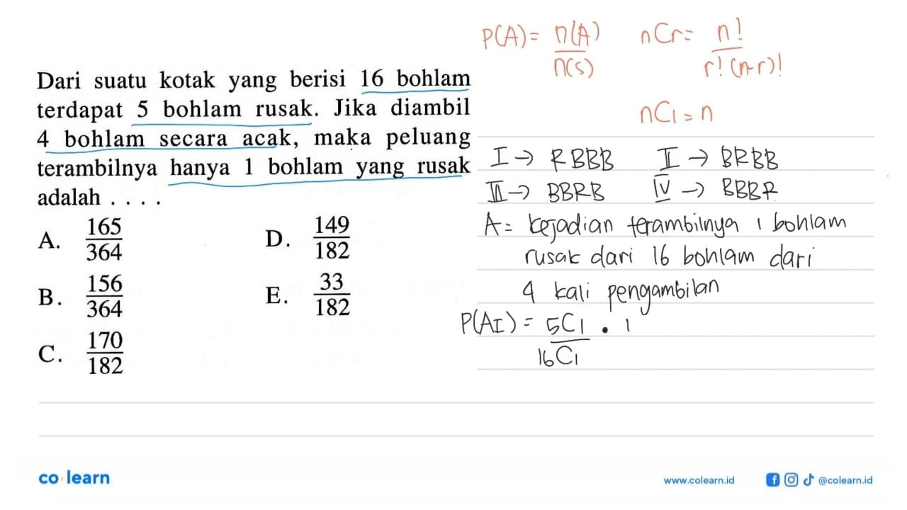 Dari suatu kotak yang berisi 16 bohlam terdapat 5 bohlam