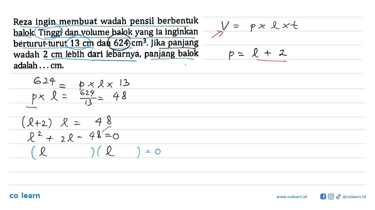 Reza ingin membuat wadah pensil berbentuk balok. Tinggi dan