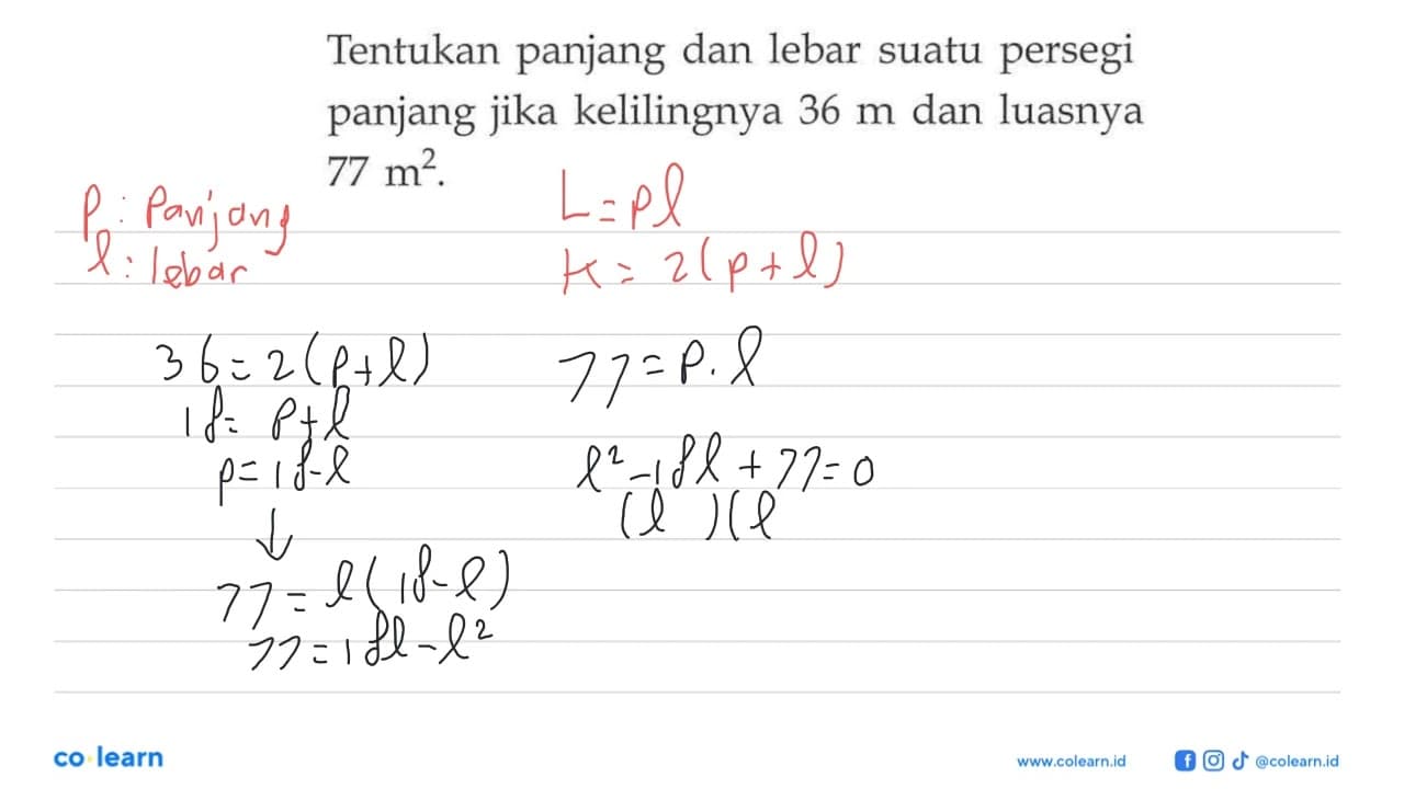 Tentukan panjang dan lebar suatu persegi panjang jika