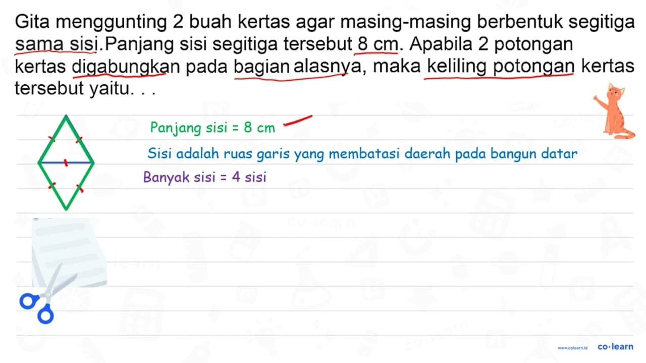 Gita menggunting 2 buah kertas agar masing-masing berbentuk