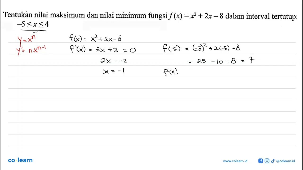 Tentukan nilai maksimum dan nilai minimum fungsi