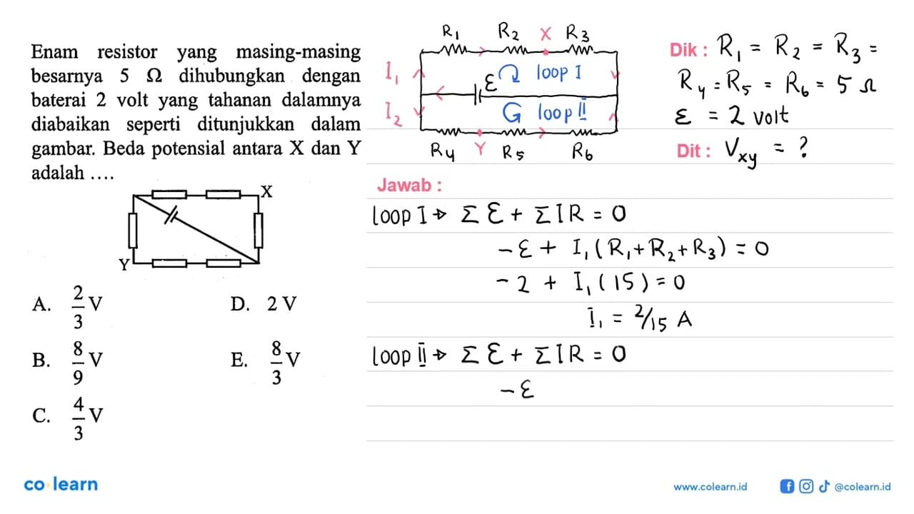 Enam resistor yang masing-masing besarnya 5 Ohm dihubungkan