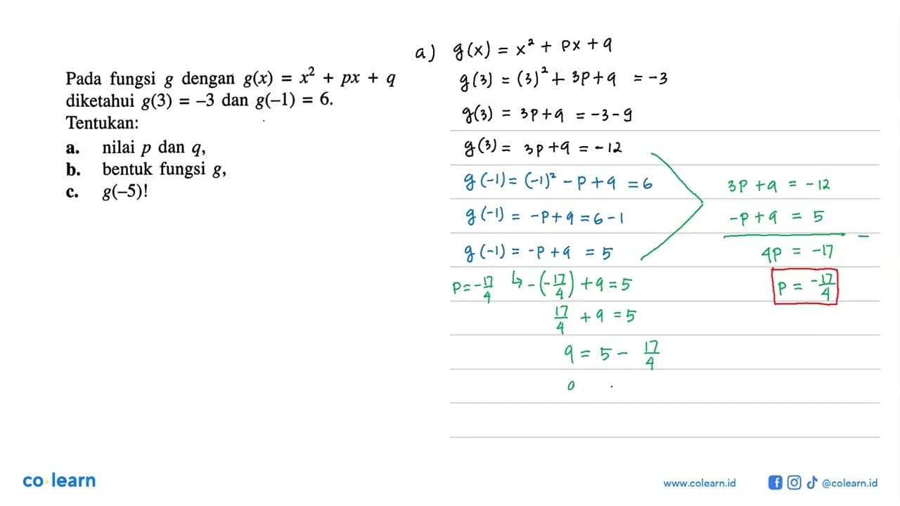 Pada fungsi g dengan g(x) = x^2 + px + q diketahui g(3) =