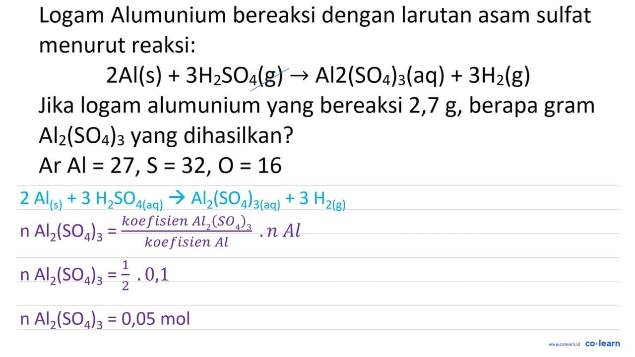 Logam Alumunium bereaksi dengan larutan asam sulfat menurut