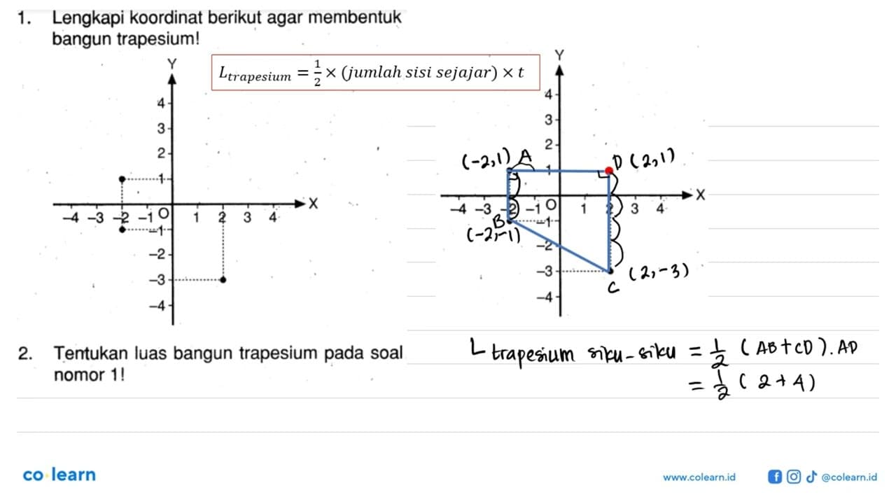 1. Lengkapi koordinat berikut agar membentuk bangun