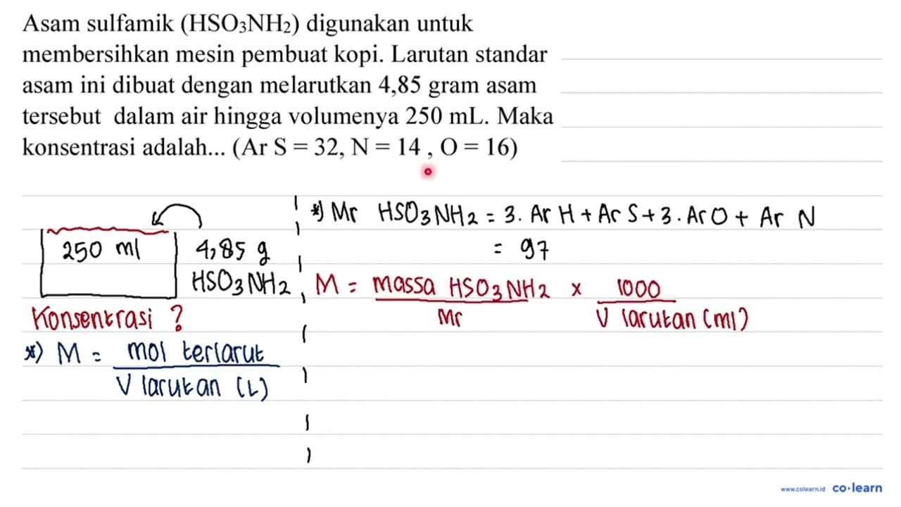 Asam sulfamik (HSO_(3) NH_(2)) digunakan untuk membersihkan