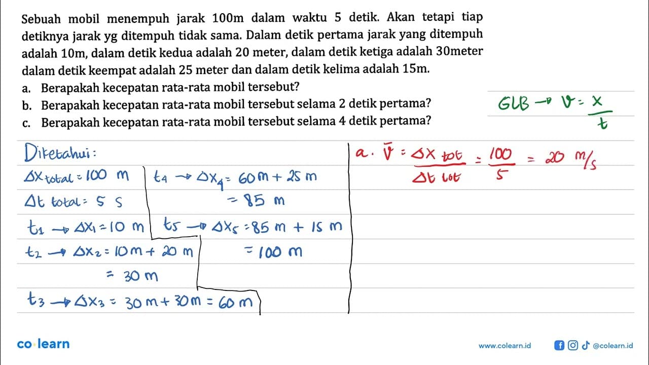 Sebuah mobil menempuh jarak 100m dalam waktu 5 detik. Akan