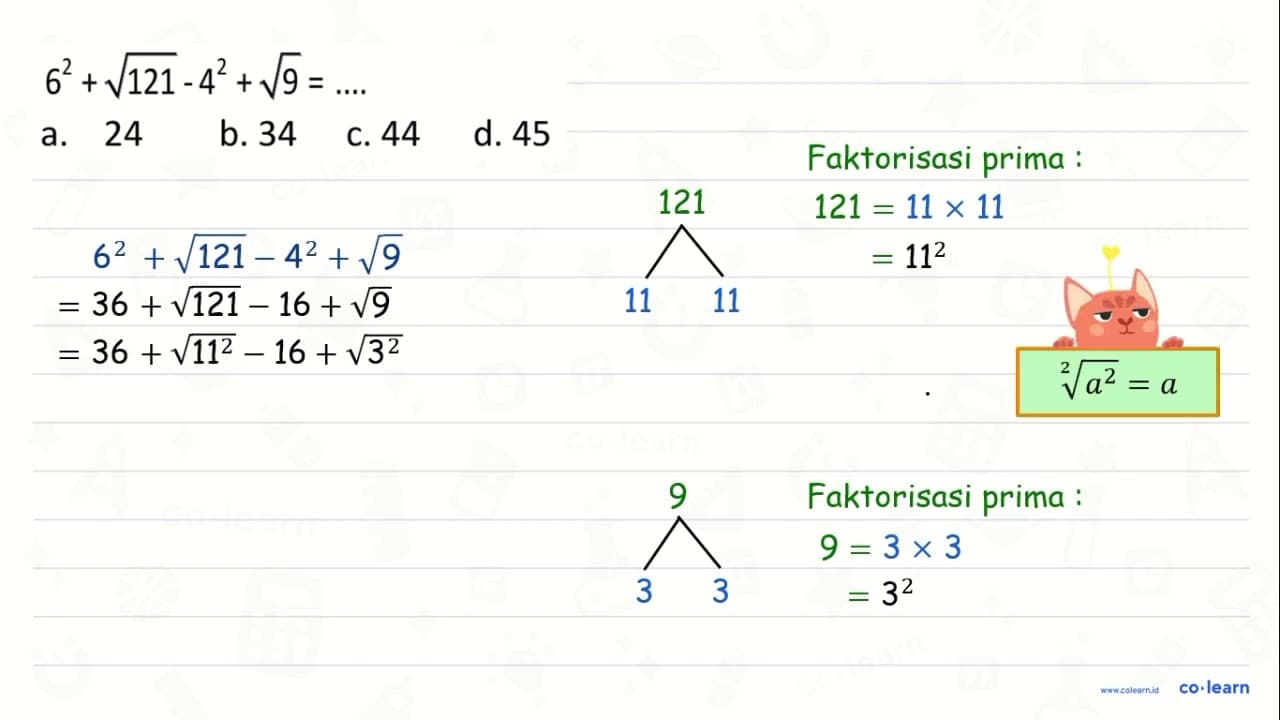 6^2+akar(121)-4^2+akar(9)=...