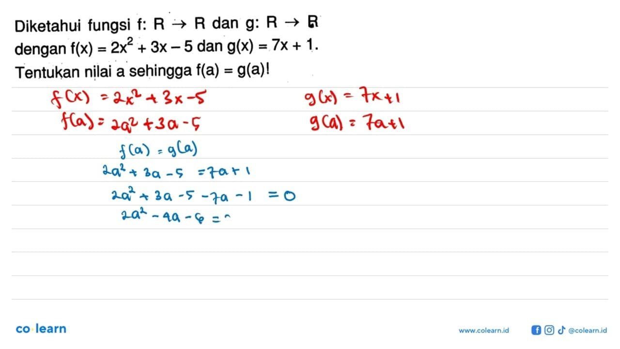 Diketahui fungsi f:R->R dan g:R->R dengan f(x)=2x^2+3x-5