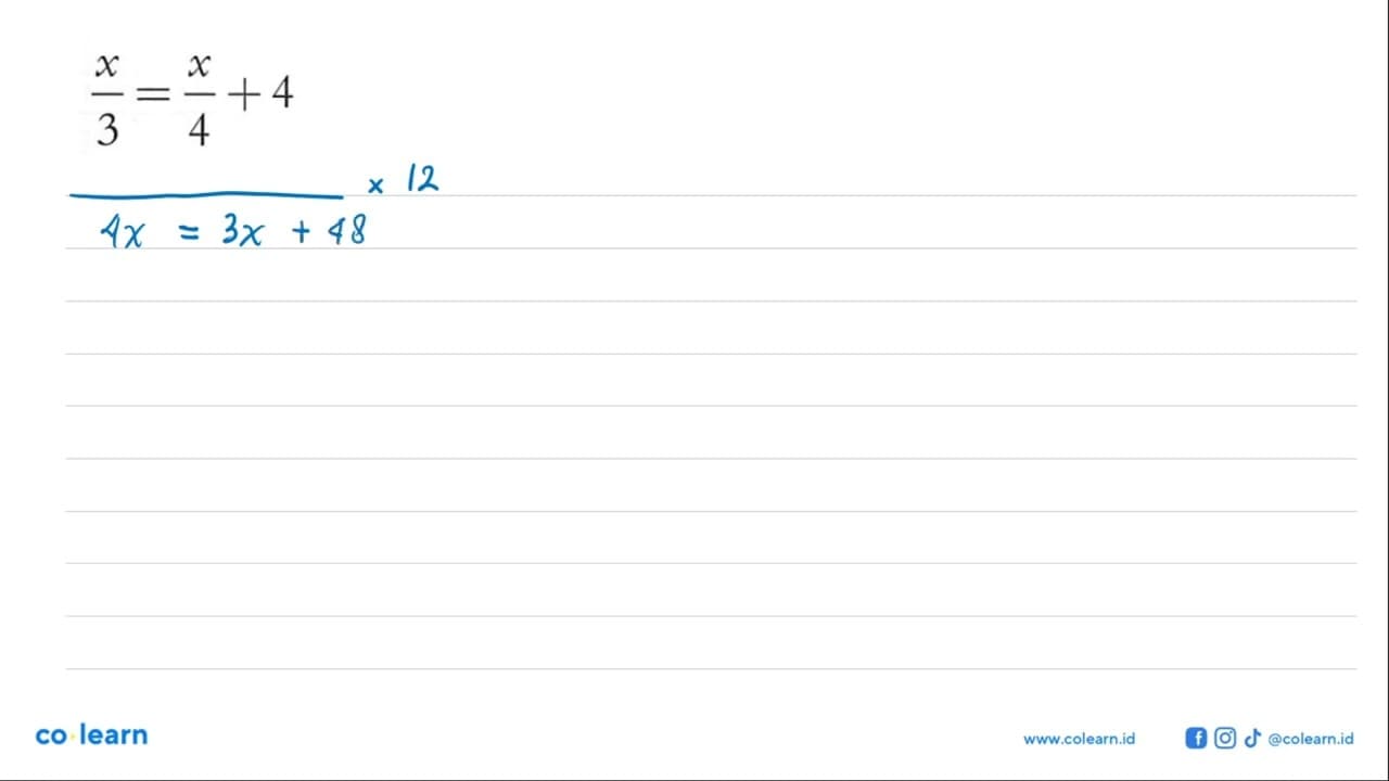 x/3 = x/4 + 4