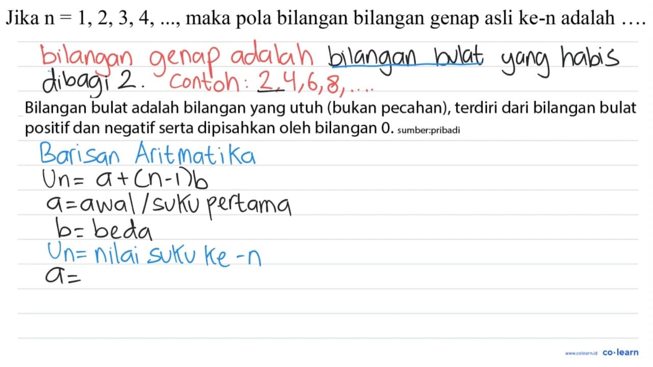 Jika n=1,2,3,4, ... , maka pola bilangan bilangan genap