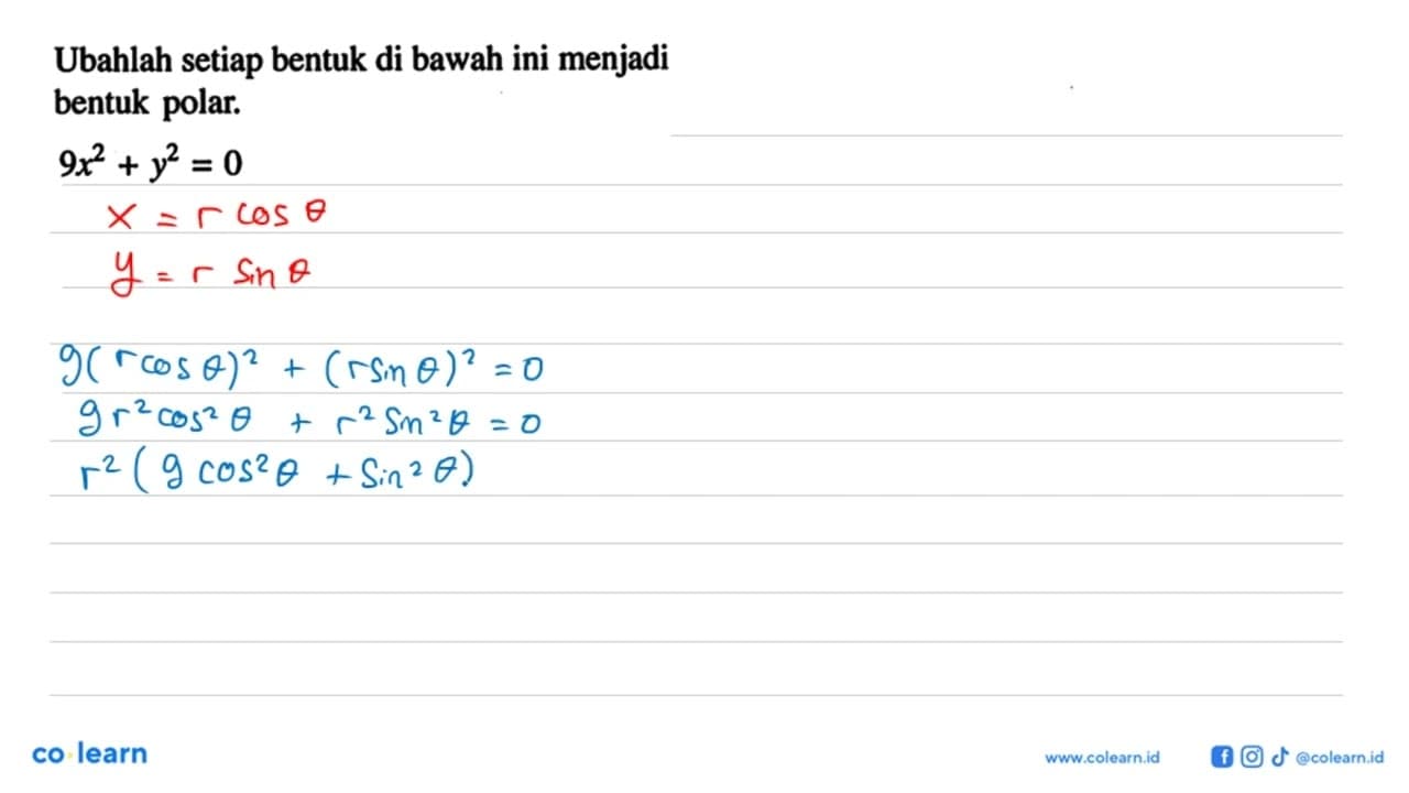 Ubahlah setiap bentuk di bawah ini menjadi bentuk polar.