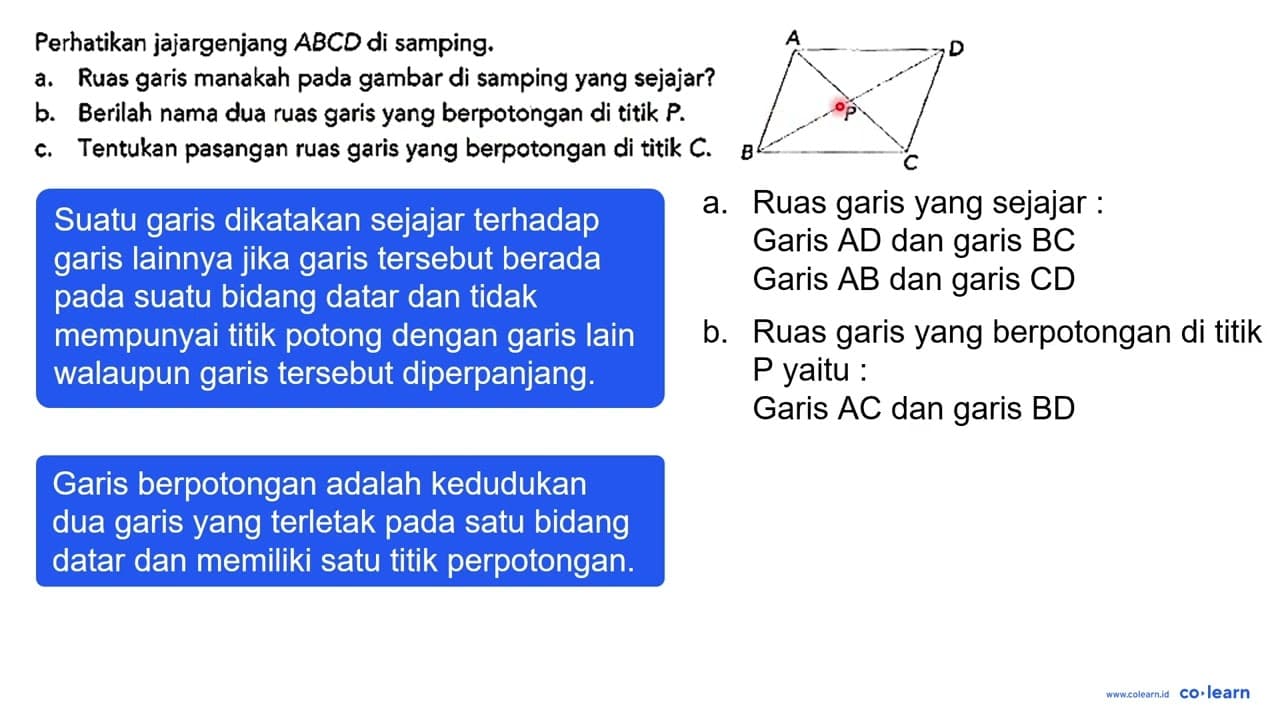 Perhatikan jajargenjang ABCD di samping. a. Ruas garis