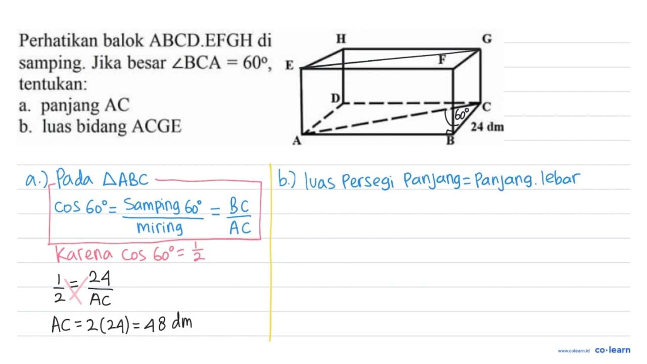 Perhatikan balok ABCD.EFGH di samping. Jika besar sudut B C