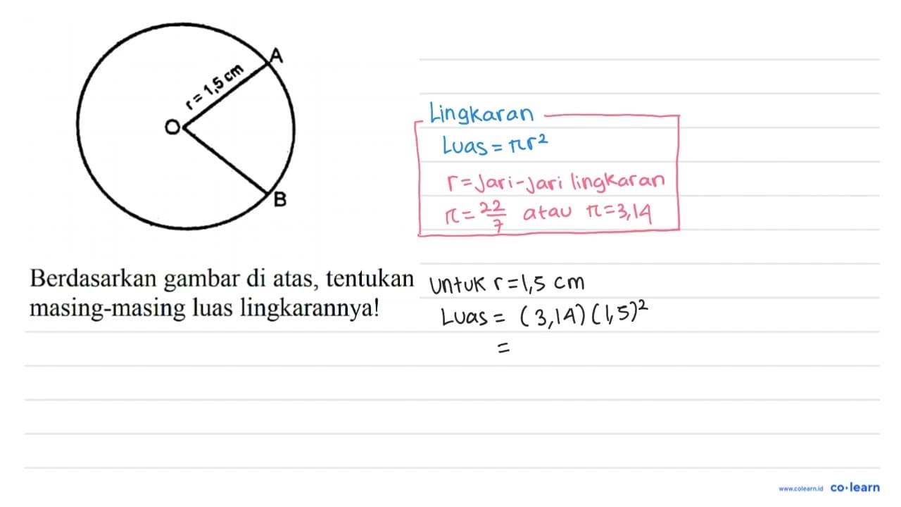 A r=1,5 cm O B Berdasarkan gambar di atas, tentukan