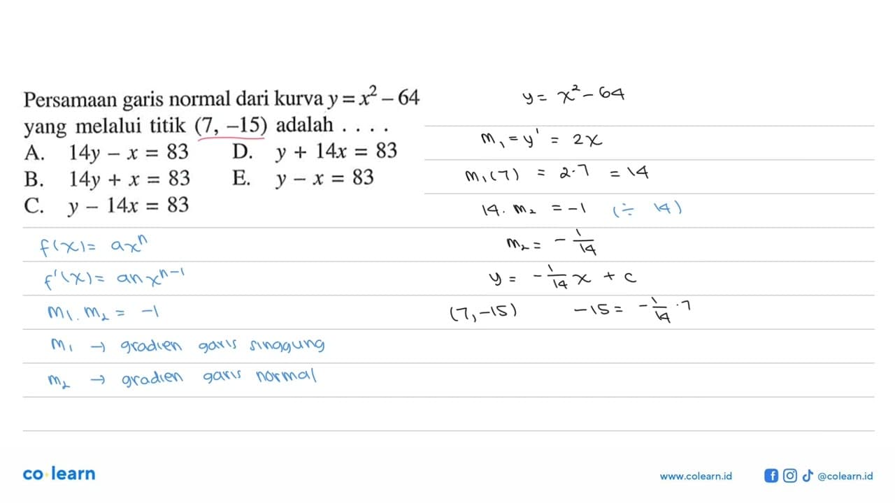 Persamaan garis normal dari kurva y=x^2-64 yang melalui