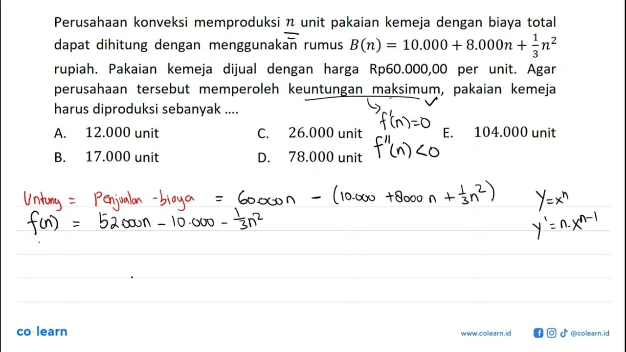 Perusahaan konveksi memproduksi n unit pakaian kemeja