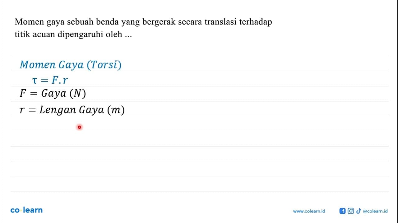 Momen gaya sebuah benda yang bergerak secara translasi