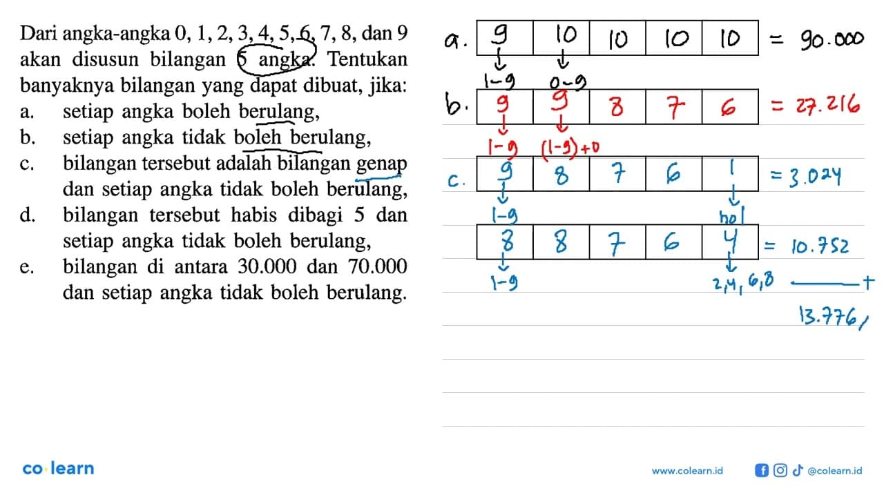 Dari angka-angka 0,1,2,3,4,5,6,7,8 , dan 9 akan disusun